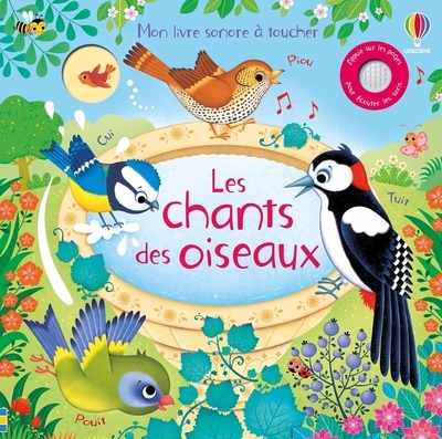 Le chant des oiseaux - mon livre sonore à toucher - dès 1 an - Image principale