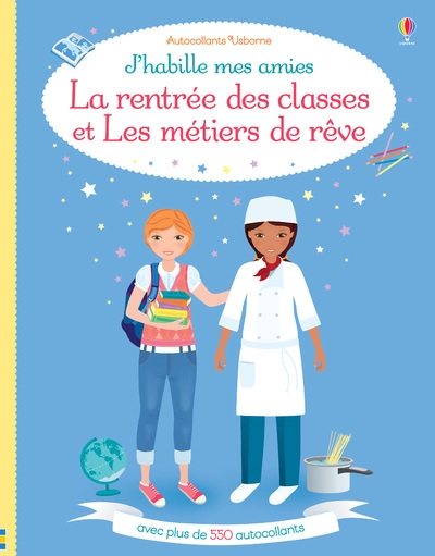 J'habille mes amies - la rentrée des classes et les métiers de rêve - Image principale