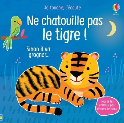 Ne chatouille pas le tigre ! - je touche, j'écoute - Image principale
