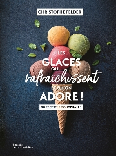 Les glaces qui rafraîchissent et qu'on adore ! - Image principale
