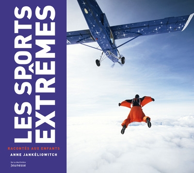 Les sports extrêmes racontés aux enfants - Image principale