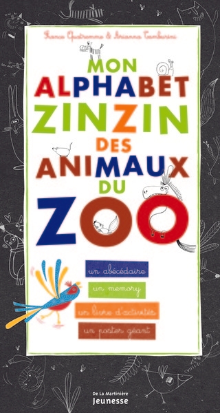 Mon alphabet zinzin des animaux du zoo - Image principale