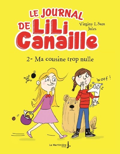 Le journal de lili canaille, tome 2 - Image principale
