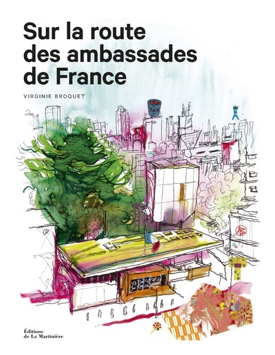 Sur la route des ambassades de france - Image principale