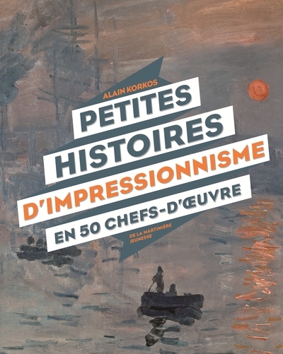 Petites histoires d'impressionnisme en 50 chefs-d' uvre - Image principale