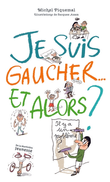 Je suis gaucher... et alors ? - Image principale