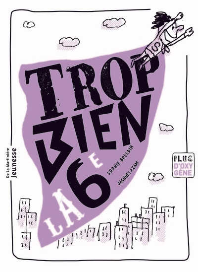 Trop bien la 6e - Image principale