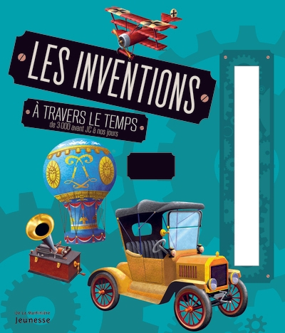 Les inventions à travers le temps - Image principale