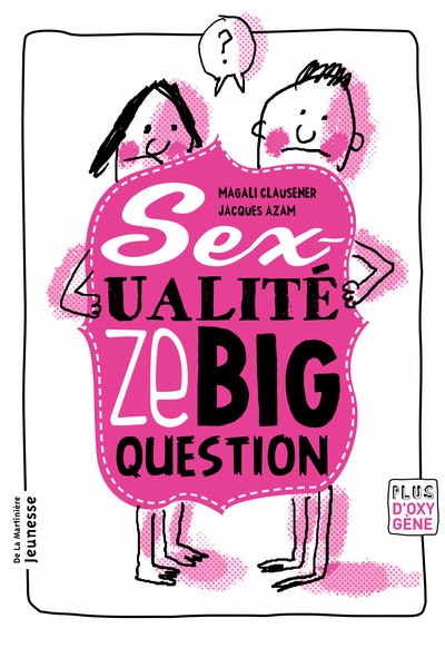 La sexualité, ze big question - Image principale