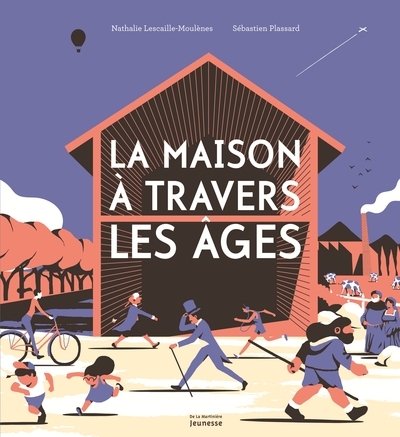 La maison à travers les âges - Image principale