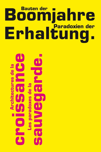 Architecture de la croissance. les paradoxes de la sauvegarde - Image principale