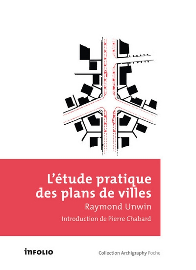 L'etude pratique des plans de villes. introduction à l'art de dessiner les plans d'aménagement et d' - Image principale