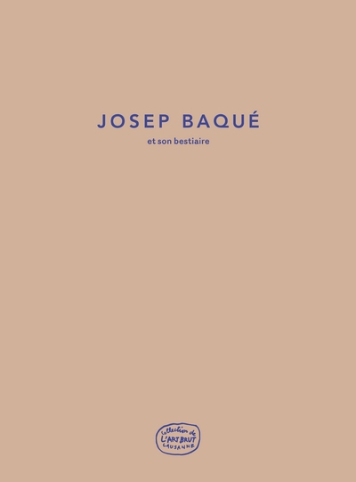 Joseph baqué et son bestiaire - Image principale