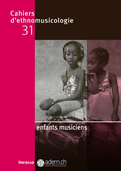 Cahiers d'ethnomusicologie - numéro 31 enfants musiciens - Image principale