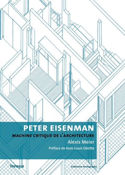 Peter eisenman - machine critique de l'architecture - Image principale