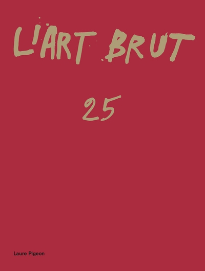 L'art brut 25 - Image principale