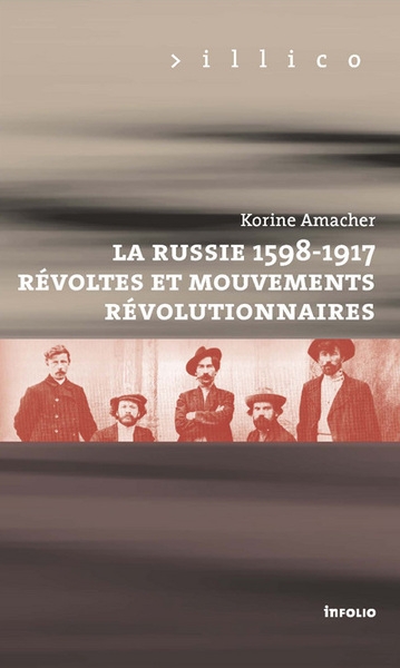 La russie, 1598-1917. révoltes et mouvements révolutionnaires - Image principale