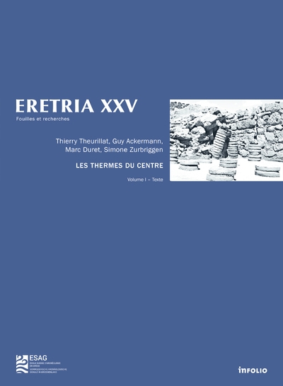 Eretria xxv les thermes du centre - 2 volumes - tome 25 - Image principale