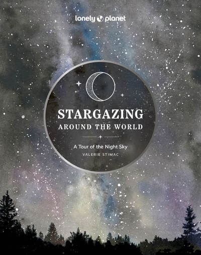 Stargazing around the world: a tour of the night sky 2ed -anglais- - Image principale