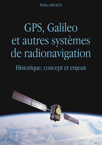 Gps, galileo et autres systèmes de radionavigation - Image principale