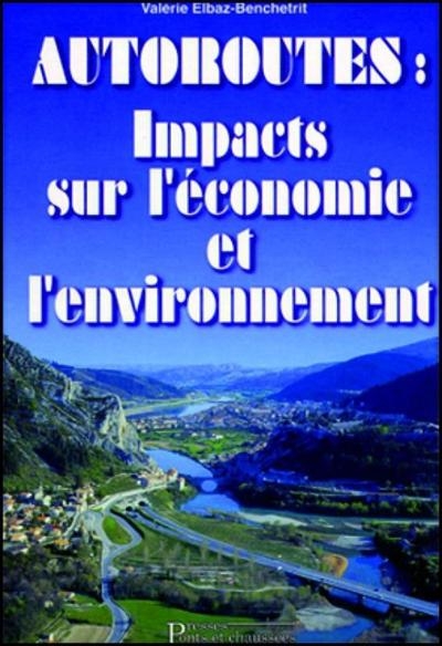 Autoroutes: impacts sur l'économie et l'environnement - Image principale