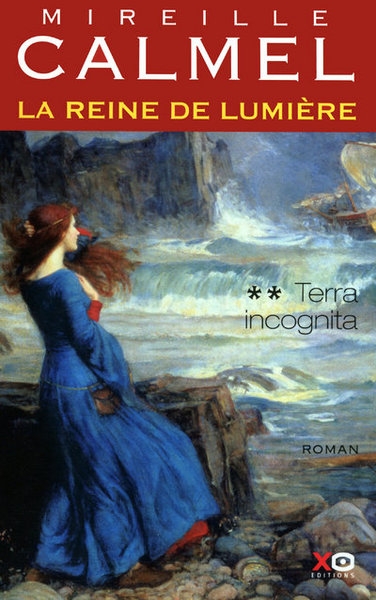 La reine de lumière - tome 2 terra incognita - Image principale