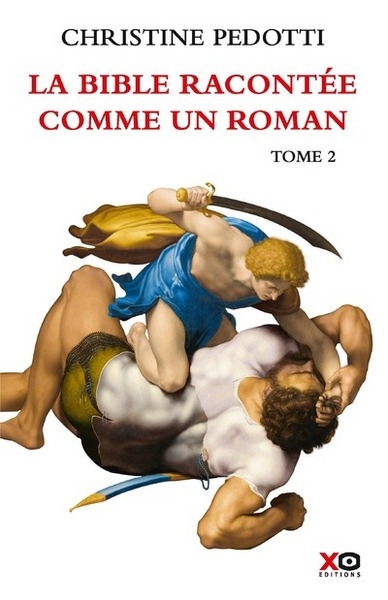 La bible racontée comme un roman - tome 2 - Image principale
