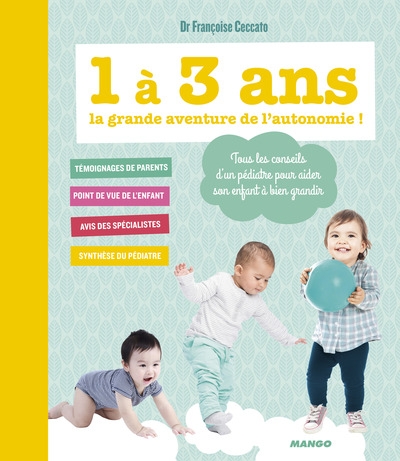 1 à 3 ans, la grande aventure de l'autonomie ! - Image principale