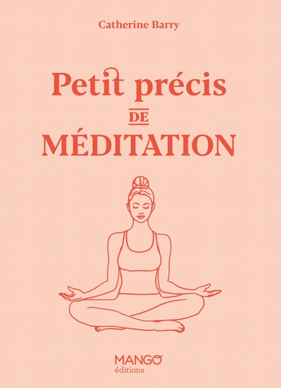 Petit précis de méditation - Image principale