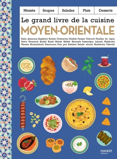 Le grand livre de la cuisine moyen-orientale - Image principale