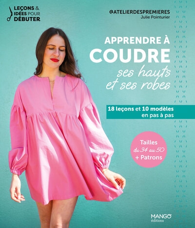 Apprendre à coudre ses hauts et ses robes - Image principale