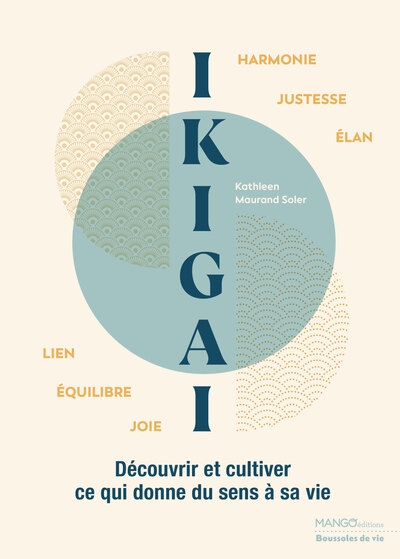 Ikigaï - découvrir et cultiver ce qui donne sens à sa vie - Image principale