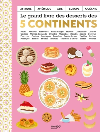Le grand livre des desserts des cinq continents - Image principale