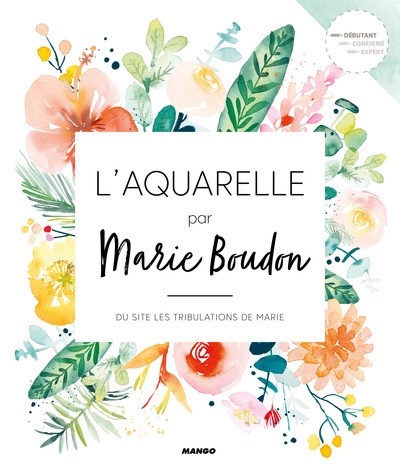 L'aquarelle par marie boudon - Image principale
