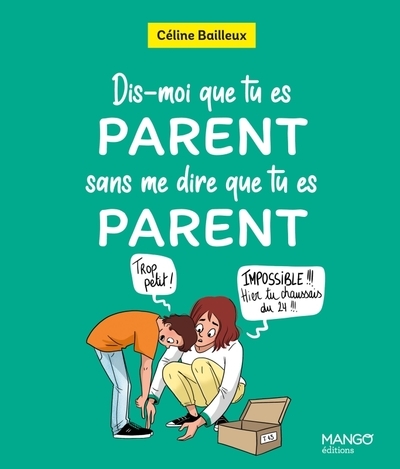 Dis-moi que tu es parent sans me dire que tu es parent - Image principale