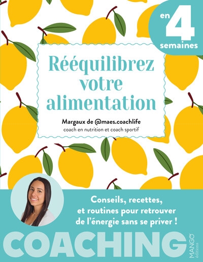 Rééquilibrez votre alimentation en 4 semaines - Image principale