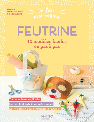 Je fais moi-même : feutrine - Image principale