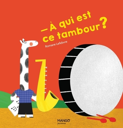 À qui est ce tambour ? - Image principale