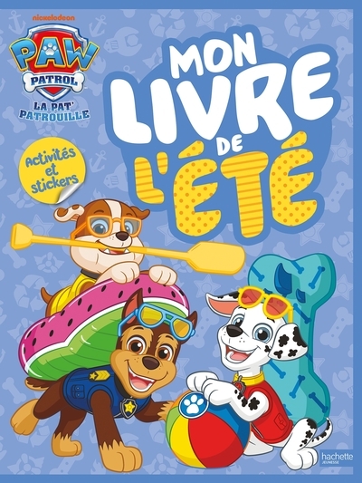 La pat' patrouille - mon livre de l'été - activités et stickers - Image principale