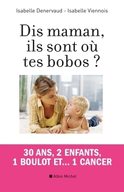 Dis maman, ils sont où tes bobos ? - Image principale