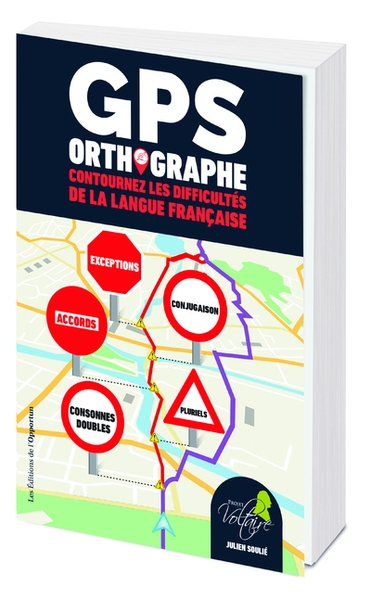 Gps orthographe - contournez les difficultés de la langue française - Image principale