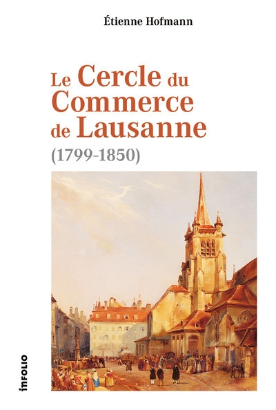 Le cercle du commerce de lausanne (1799-1850) - Image principale