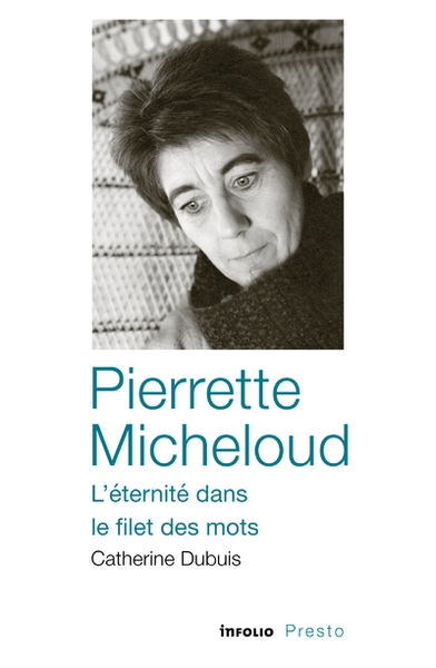 Pierrette micheloud - l'éternité dans le filet des mots - Image principale