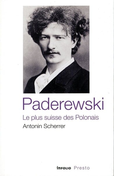 Paderewski - le plus suisse des polonais - Image principale