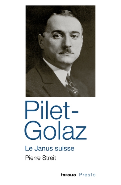 Pilet-golaz - le janus suisse - Image principale