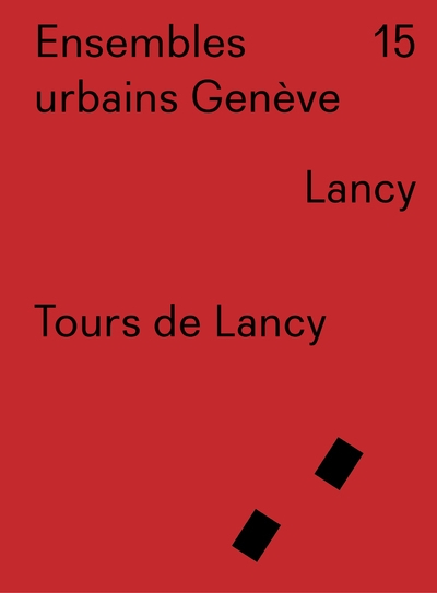 Ensembles urbains genève - tours de lancy - n° 15 - Image principale