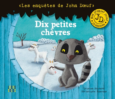 John doeuf: dix petites chèvres - Image principale