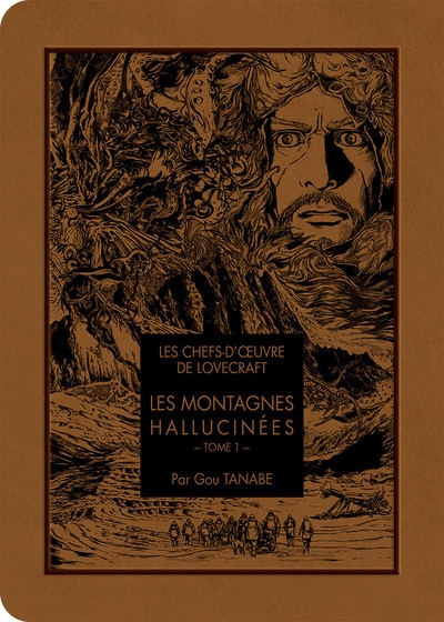 Les chefs d'oeuvre de lovecraft - les montagnes hallucinées t01 - tome 1 - Image principale