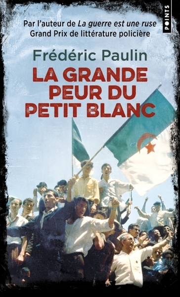 La grande peur du petit blanc - Image principale