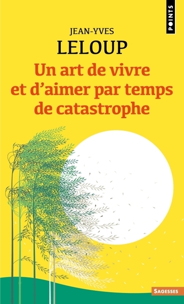 Un art de vivre et d'aimer par temps de catastrophe - Image principale